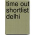 Time Out Shortlist Delhi