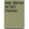 War Dance at Fort Marion door Brad D. Lookingbill