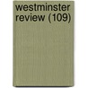 Westminster Review (109) door General Books