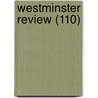 Westminster Review (110) door General Books