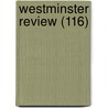 Westminster Review (116) by General Books