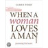 When A Woman Loves A Man