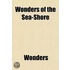 Wonders Of The Sea-Shore