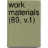 Work Materials (69, V.1)