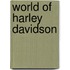 World Of Harley Davidson