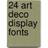 24 Art Deco Display Fonts