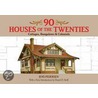 90 Houses of the Twenties by Jens Pedersen