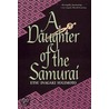 A Daughter Of The Samurai door Etsu Inagaki Sugimoto