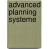 Advanced Planning Systeme door Tobias Hagemeister