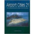 Airport Cities Twenty-One