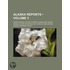Alaska Reports (Volume 3)