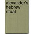 Alexander's Hebrew Ritual