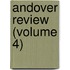Andover Review (Volume 4)