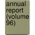 Annual Report (Volume 96)