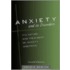 Anxiety And Its Disorders