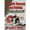 Aquatic Rescue and Safety door Dennis K. Graver