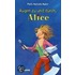 Augen zu und durch, Alice