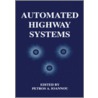 Automated Highway Systems by Petros Ioannou