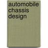 Automobile Chassis Design by R. Dean-Averns