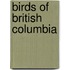 Birds of British Columbia