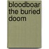 Bloodboar The Buried Doom