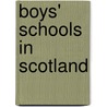 Boys' Schools in Scotland door Not Available