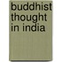 Buddhist Thought in India