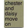 Chester And Daisy Move On door Angela Lidster