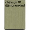 Cheysuli 01. Dämonenkind door Jennifer Robertson