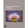 Clifton Tracts (Volume 4) by Brotherhood Of St Vincent of Paul