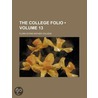 College Folio (Volume 13) door Flora Stone Mather College