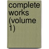 Complete Works (Volume 1) door William Makepeace Thackeray
