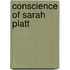 Conscience Of Sarah Platt