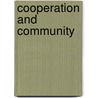Cooperation And Community door Jeffrey H. Cohen