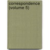 Correspondence (Volume 5) by John Henry Hobart