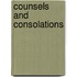Counsels And Consolations