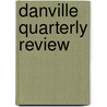 Danville Quarterly Review by Robert Jefferson Breckinridge