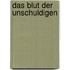 Das Blut der Unschuldigen