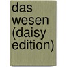 Das Wesen (daisy Edition) door Arno Strobel