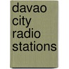 Davao City Radio Stations by Not Available