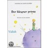 Der kleyner prints Yidish door Antoine de Saint-Exup