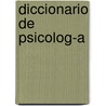 Diccionario de Psicolog-A door Mart-N.Y. Gerardo Ferrer Bonfil Olivera