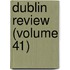 Dublin Review (Volume 41)