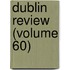 Dublin Review (Volume 60)