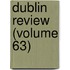 Dublin Review (Volume 63)