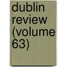 Dublin Review (Volume 63) door Nicholas Patrick Stephen Wiseman