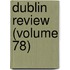Dublin Review (Volume 78)