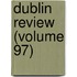 Dublin Review (Volume 97)