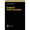 Essays in Socio-Economics by Amitai Etzioni