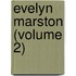 Evelyn Marston (Volume 2)